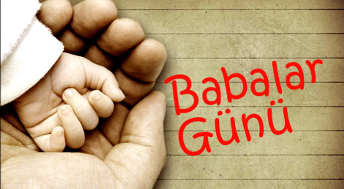 BABALAR GÜNÜ MESAJLARI / En güzel Babalar Günü Mesajları, Sözleri   BABALAR GÜNÜ MESAJLARI / En güzel Babalar Günü Mesajları, Sözleri