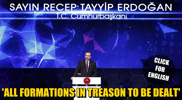 Erdoğan'dan çok sert açıklamalar