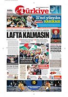 Türkiye Gazetesi e-gazete — 20 Mayıs 2018